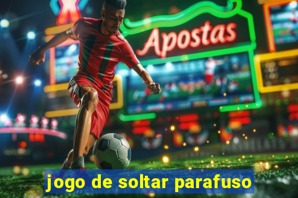 jogo de soltar parafuso